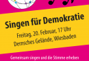 20.2. – Singen für Demokratie